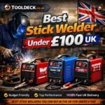 Best Stick Welder Under £100 UK
